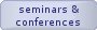 seminars&conferences